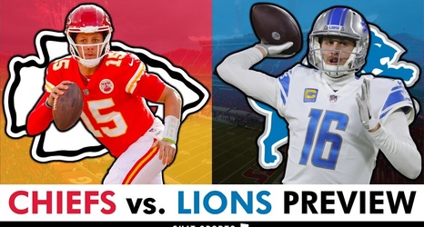 Chiefs vs Lions Preview: Injury Report, Travis Update, Patrick Mahomes,  Keys To Victory