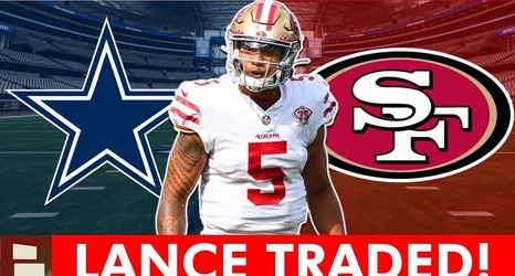 NFL Breaking News: Trey Lance Traded to the Dallas Cowboys