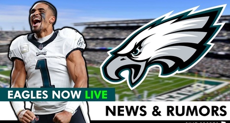 philadelphia eagles news now today