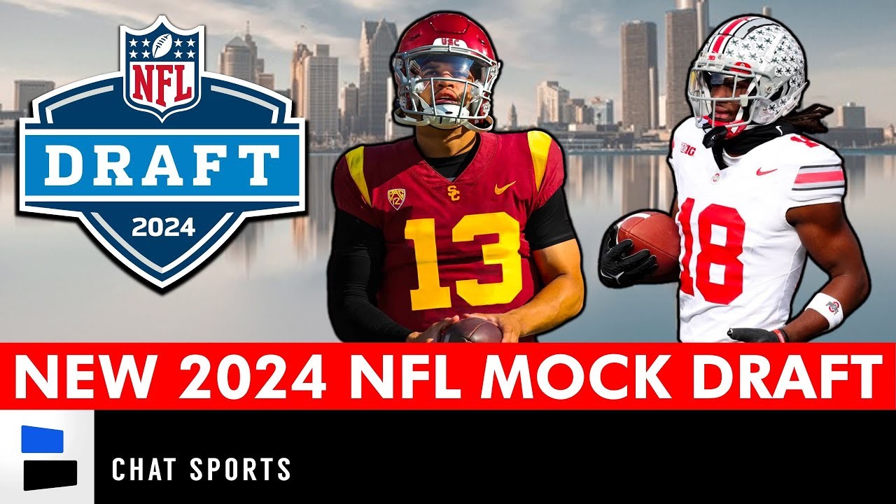 2024 NFL Mock Draft Ft. Caleb Williams, Marvin Harrison Jr. & Drake ...