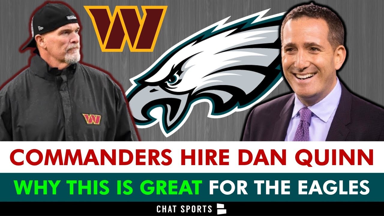 BREAKING: Commanders Hire Dan Quinn As Head Coach | Why This Is GREAT ...